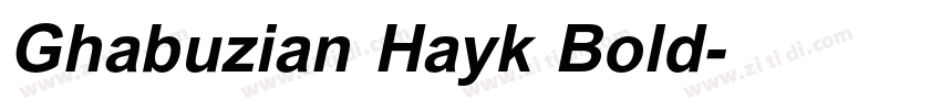 Ghabuzian Hayk Bold字体转换